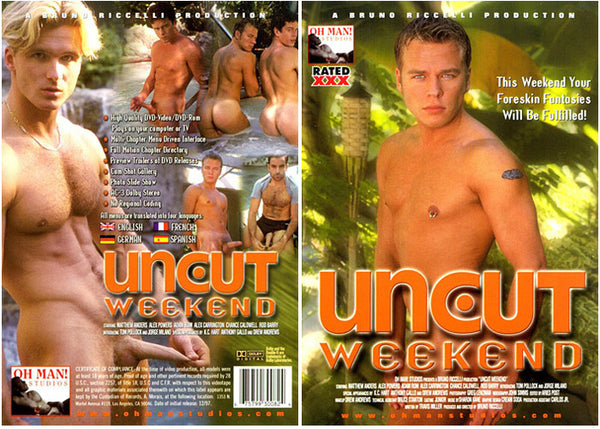 Uncut Weekend Oh Man Studio - Gay Factory Sealed DVD - June Special (Wholesale Item, Cannot be combined with NonWholesale Items)
