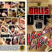 Balls Deep In Vanessa Del Rio Western Visuals - Classic Sealed DVD Now Discontinued, from our original inventory