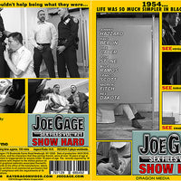 Joe Gage Sex Files 21: Show Hard Dragon Media - Gay Sealed DVD