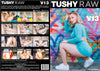 Tushy Raw V13 Tushy Raw - Anal Sealed DVD, Active (Still Available from the Studio)