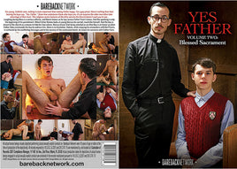 Yes Father 2: Blessed Sacrament Bareback Network - Gay Sealed Gay DVD