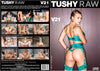 Tushy Raw V21 Tushy Raw - Anal Sealed DVD, Active (Still Available from the Studio)