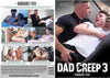 Dad Creep 3 Bareback Network - Gay Sealed DVD - Active (Means Still in Stock from the Studio)