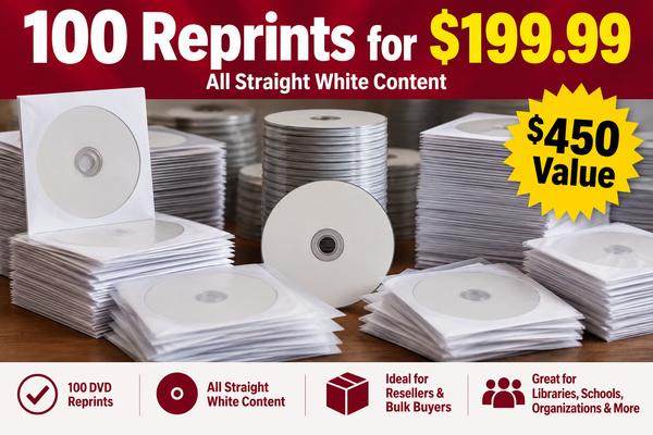 100 Reprinted DVDs.  The same videos on reprinted DVDs. All White, Straight