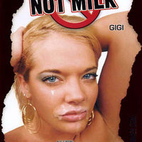 *Not Milk #1 - DNA Sealed DVD  (out of print)